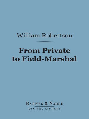 cover image of From Private to Field-Marshal (Barnes & Noble Digital Library)